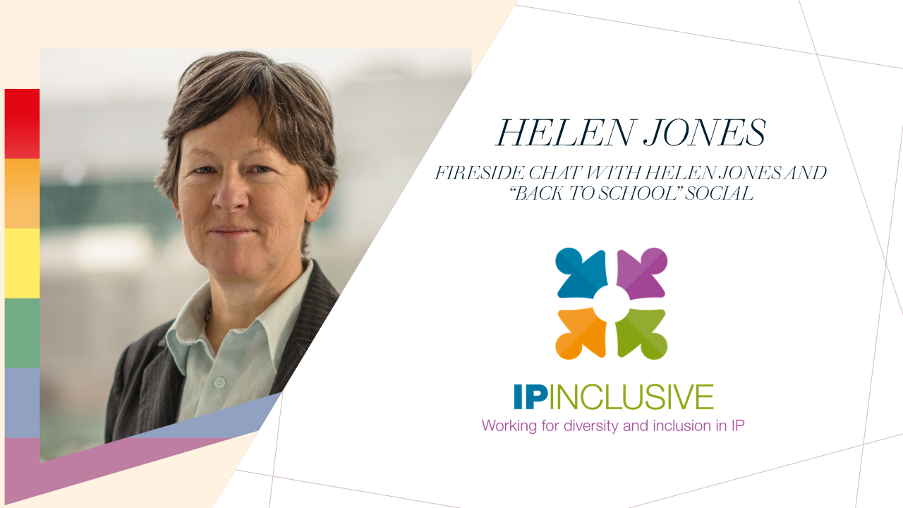 A photo of Helen Jones with the text "Helen Jones: Fireside chat with Helen Jones and 'Back to School' social" and the IP Inclusive logo